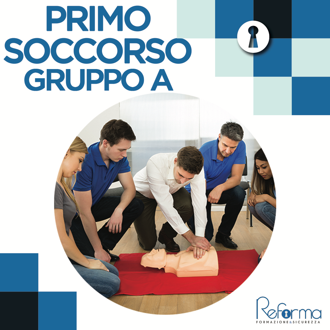 Primo Soccorso Gruppo A